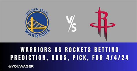 Rockets vs Warriors Picks, Predictions & Odds Tonight .